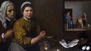 Marta Ve Meryemin Evinde İsa- Diego Velázquez Resim Okuma