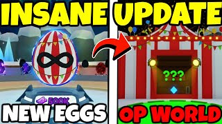 New Circus World Update Is Insane In Bubble Gum Simulator Infinity Easy Secrets