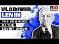 Vladimir Lenin: The Founder of the Soviet Union