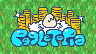 Eggletopia - A Trailer for a Game I made