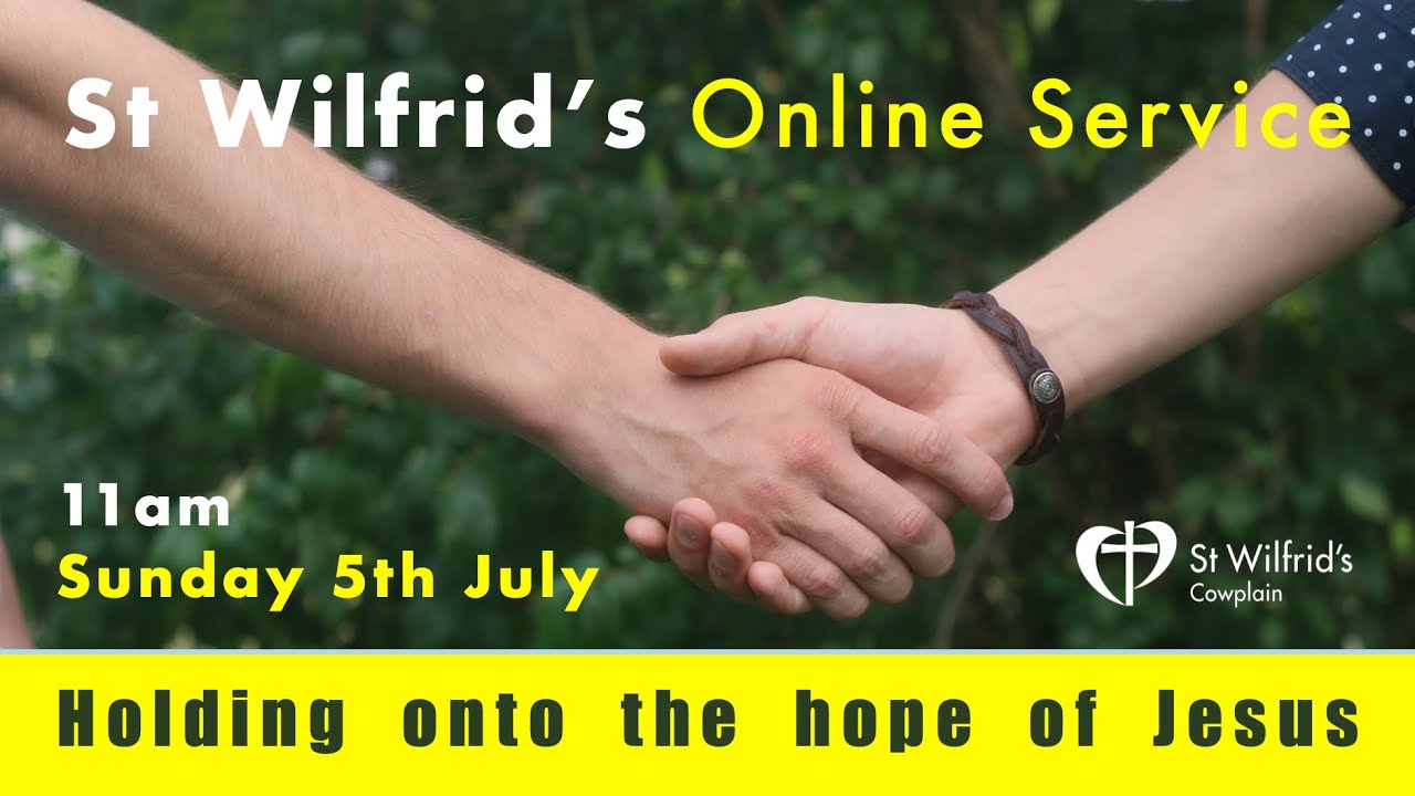 St Wilfrid's Online Service 5th July YouTube
