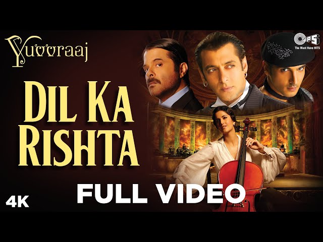 Dil Ka Rishta Full Video - Yuvvraaj | Katrina Kaif, Salman Khan | Sonu Nigam, Roop Kumar|A.R. Rahman class=