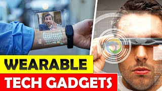 Top 5 Wearable Tech Gadgets | Must-Have Innovations for Tech Enthusiasts by Gadget Whiz 2,248 views 1 month ago 6 minutes, 22 seconds