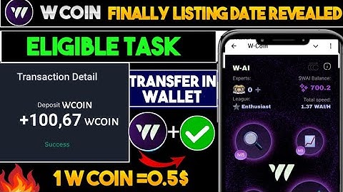 W-Coin Listing Date ✅ | W coin Listing Price 1$ | W coin new update Today| W coin price 🤑 | w coin