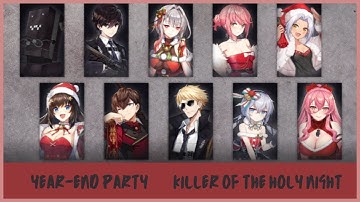 Year-End Party Part 6 | Killer of The Holy Night | Counter Side