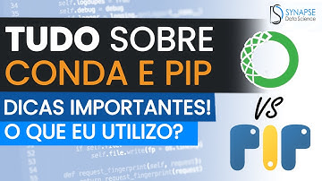 Qual a diferença entre Conda, Anaconda, Miniconda e Pip?