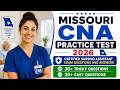Missouri CNA Practice Test 2026 Certified Nursing Assistant Exam Questions and Answers
