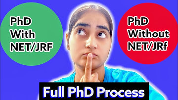 Full PhD process | Can I do a PhD without NET?