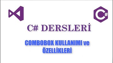 C# DERSLERİ -3 ( COMBOBOX KULLANIMI ve ÖZELLİKLERİ) #EvdeKodYaz  #Evdekal