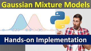 Hands-on Tutorial | Gaussian Mixture Model in Python | Data Science