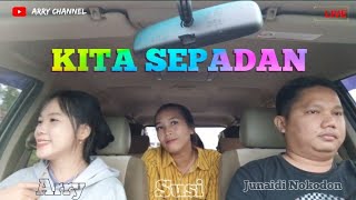 KITA SEPADAN ~ COVER ARRY & SUSI