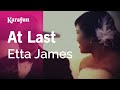 Karaoke At Last - Etta James *