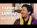 TAPPED IN WITH IAMSU!: Ep. 7 - Kuya Beats Pt.2