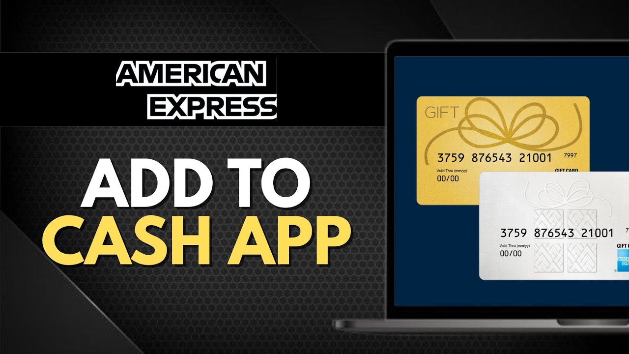 How to ADD AMERICAN EXPRESS GIFT CARD to CASH APP (Full Guide)