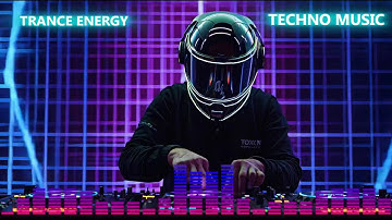 THE BEST OF TRANCE ENERGY & TECHNO MUSIC 🎧