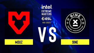 MOUZ vs. 9INE - Map 3 [Nuke] - IEM Rio 2023 - Lower bracket