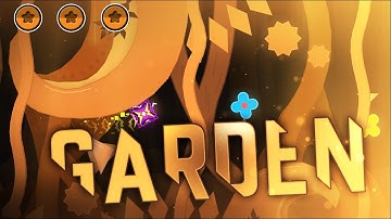 "Garden" by bananabomber [All Coins] | Geometry Dash 2.11