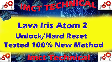 Lava Iris Atom 2  Hard Reset/ Pattern Unlock / Password unlock tested  100%   YouTube 360p