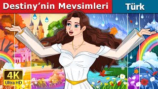 Destiny’nin Mevsimleri | Seasons of Destiny in Turkish | @TürkiyeFairyTales