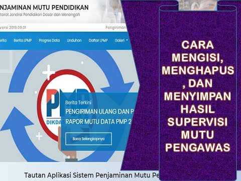 Cara Mengisi Supervisi Mutu Untuk Pengawas#PMP Pengawas 2019#