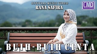 Rana Safira - Buih - Buih Cinta