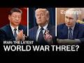 Russia And China Back Iran If This Isn T A World War What Is