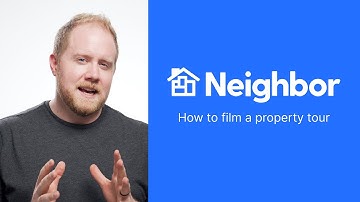 How to Make a Property Tour Video | Neighbor Host Education
