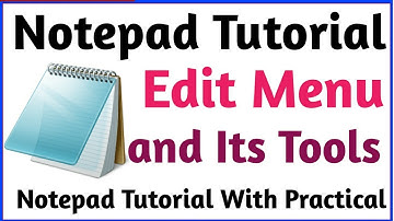 Notepad Edit Menu || Editing Tools In Notepad