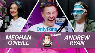 Tea With Me #250!!!! Dirty Talk with Andrew Ryan and Meghan O'Neill screenshot 5