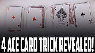 Simple Four Ace Card Trick - Magic Tricks REVEALED