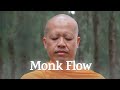How to access monk flow