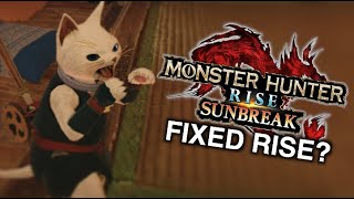 Is the Rise HATER enjoying Sunbreak? | Monster Hunter [NO SPOILERS]