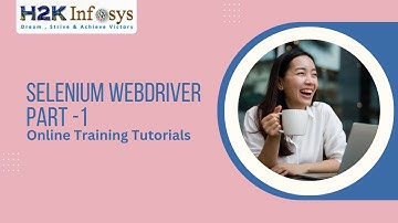 Selenium Training With WebDriver Tutorial 2 | Selenium Online Course Tutorial |  H2k Infosys