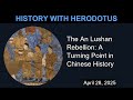 The An Lushan Rebellion: A Turning Point in Chinese History | History With Herodotus