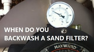 When Do I Need To Backwash My Pool Filter?