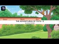 The adventures of toto  ii  animation in english  class 9  moments  cbse