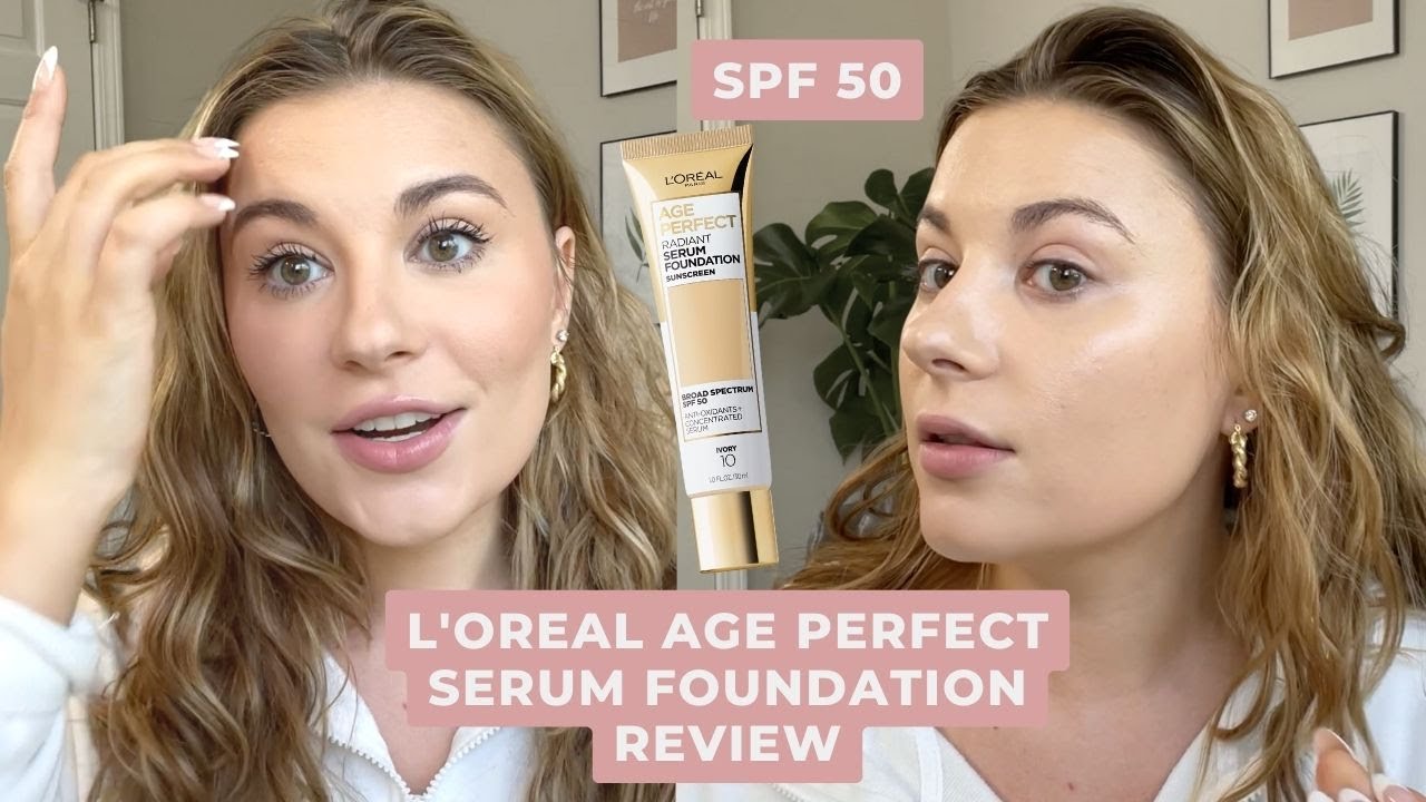Narabar diskret Far L'OREAL AGE PERFECT SERUM FOUNDATION REVIEW - YouTube