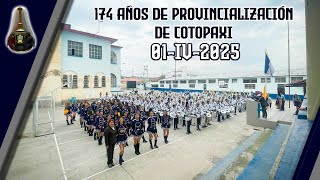 U.e.rbn174 Años De Provincialización De Cotopaxi