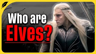 Who are "Elves" Really? - The Lord of the Rings.