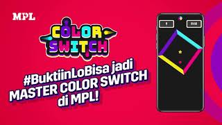 #BuktiinLoBisa Jadi Master di MPL Color Switch screenshot 4