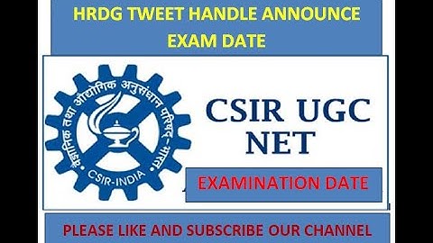 IMPORTANT NEWS FOR CSIR-NET ASPIRANT/ EXAMINATION DATE JUNE 2020 ANNOUNCED BY TWITTER HANDLE