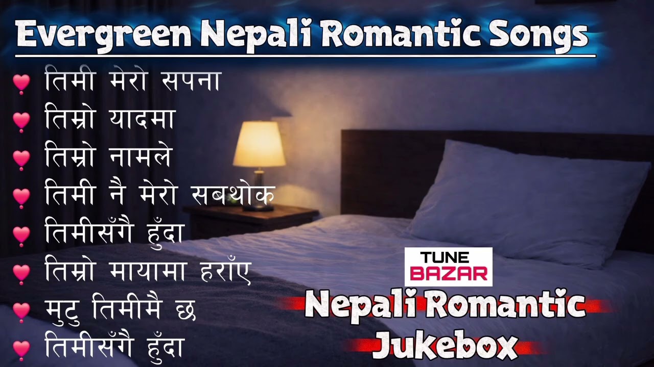Evergreen Nepali Romantic Songs | Best Nepali Love Songs Collection 
