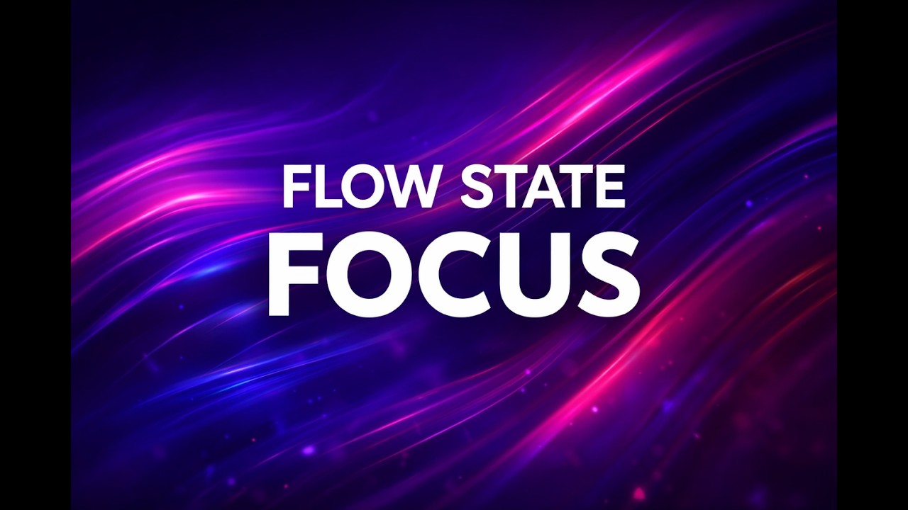 Deep Work Music – 1 Hour Focus Flow for Productivity