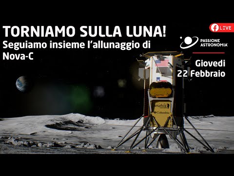 Torniamo sulla Luna: segui con noi l'allunaggio di Nova-C