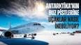 Antarktika: Dünyanın En Gizemli Kıtası ile ilgili video