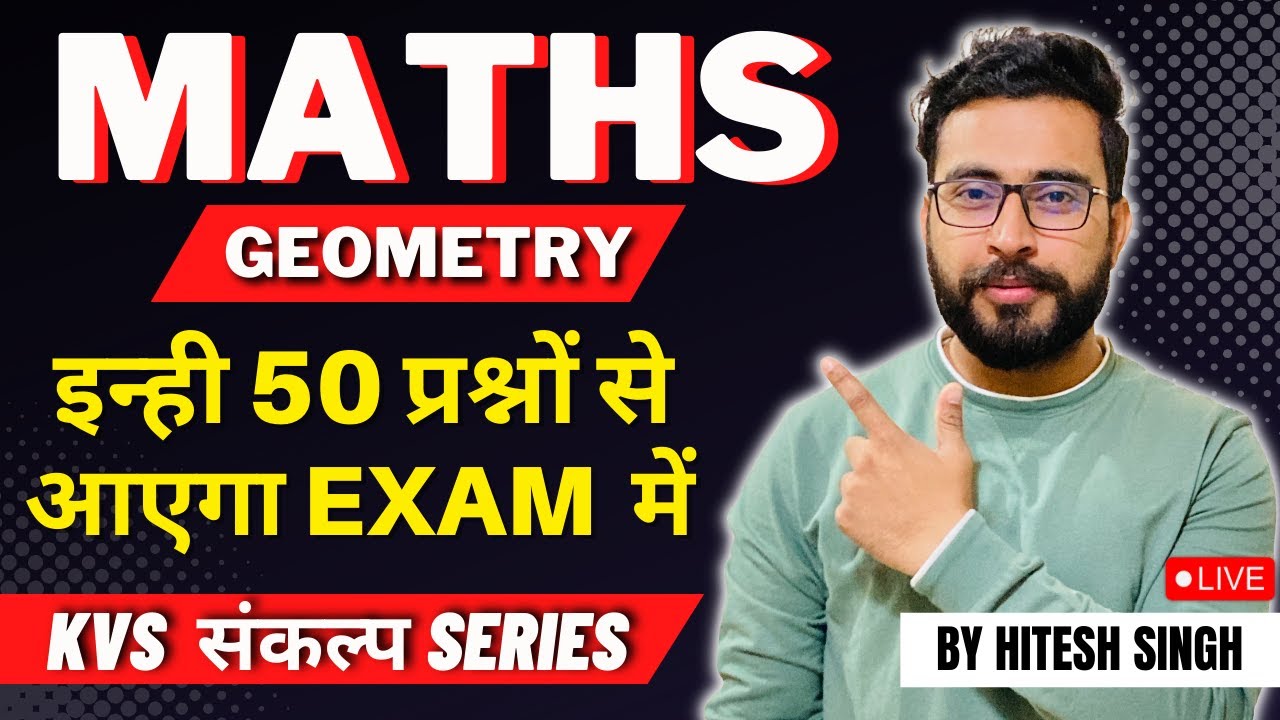 kvs geometry important question kvs geometry KVS PRT Preparation Based On NCERT By Hitesh