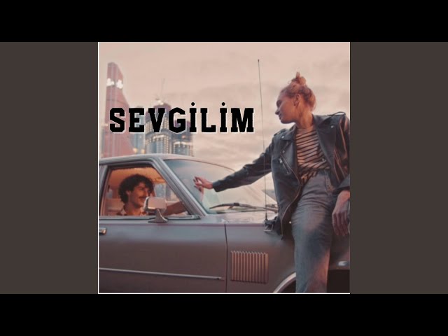 Sevgilim