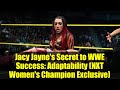 Jacy Jayne's Secret to WWE Success: Adaptability (NXT Women's Champion Exclusive)