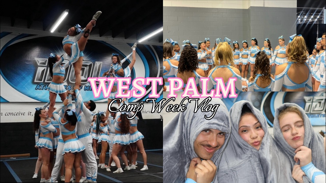 WEST PALM COMP WEEK VLOG