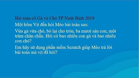 Giải toán ga va cho bo lai cho tron scrath năm 2024